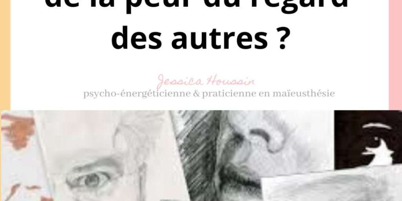 regard-des-autres-psychologie-prisonnier-confiance-en-soi-se-soucier-accepter-culpabilité-peur-se-detacher-phobie-sociale-se-liberer-conseils-vivre-avec-ignorer-jugement-être-jugé-anxieté-solution-thérapie-therapeute-soigner-guerir-changer-depasser-psychotherapeute-psycho-energie-conscience-emotions-frustration-angoisse